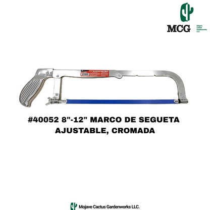 8"-12" ADJUSTABLE HACKSAW FRAME, CHROMED